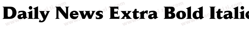 Daily News Extra Bold Italic字体转换